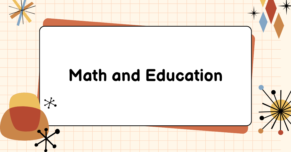 Math and Education
