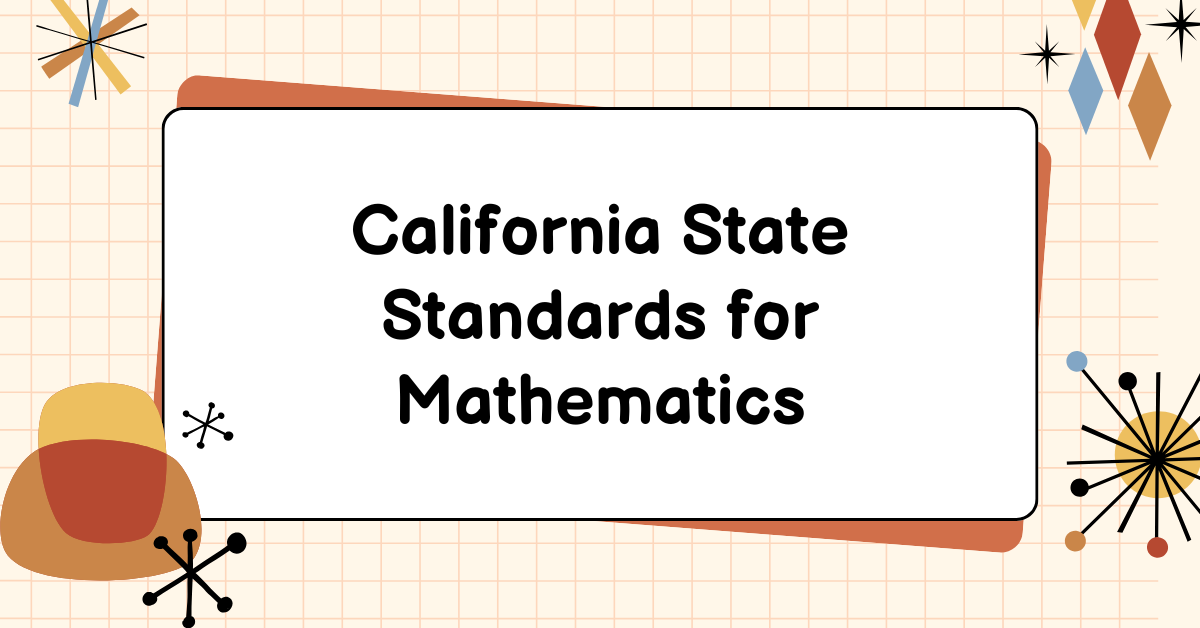 California State Standards for Mathematics