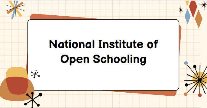 National Institute of Open Schooling