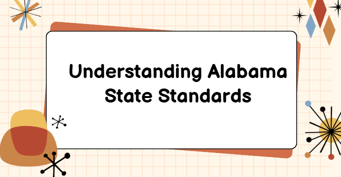 albama stste standards